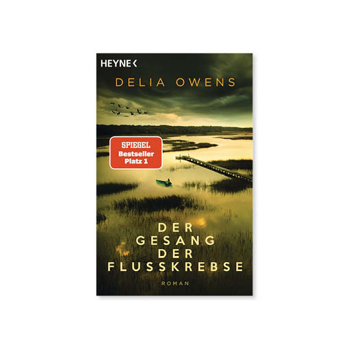 Delia Owens: Der Gesang der Flusskrebse