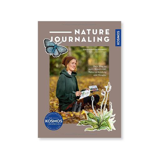 Verena Hillgärtner: Nature Journaling. Dein Weg zu mehr Kreativität, Naturverbindung und Neugier