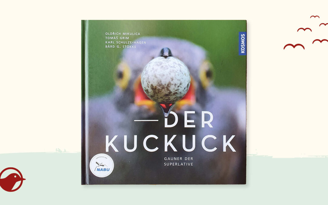 Buchtipp: „Der Kuckuck. Gauner der Superlative“
