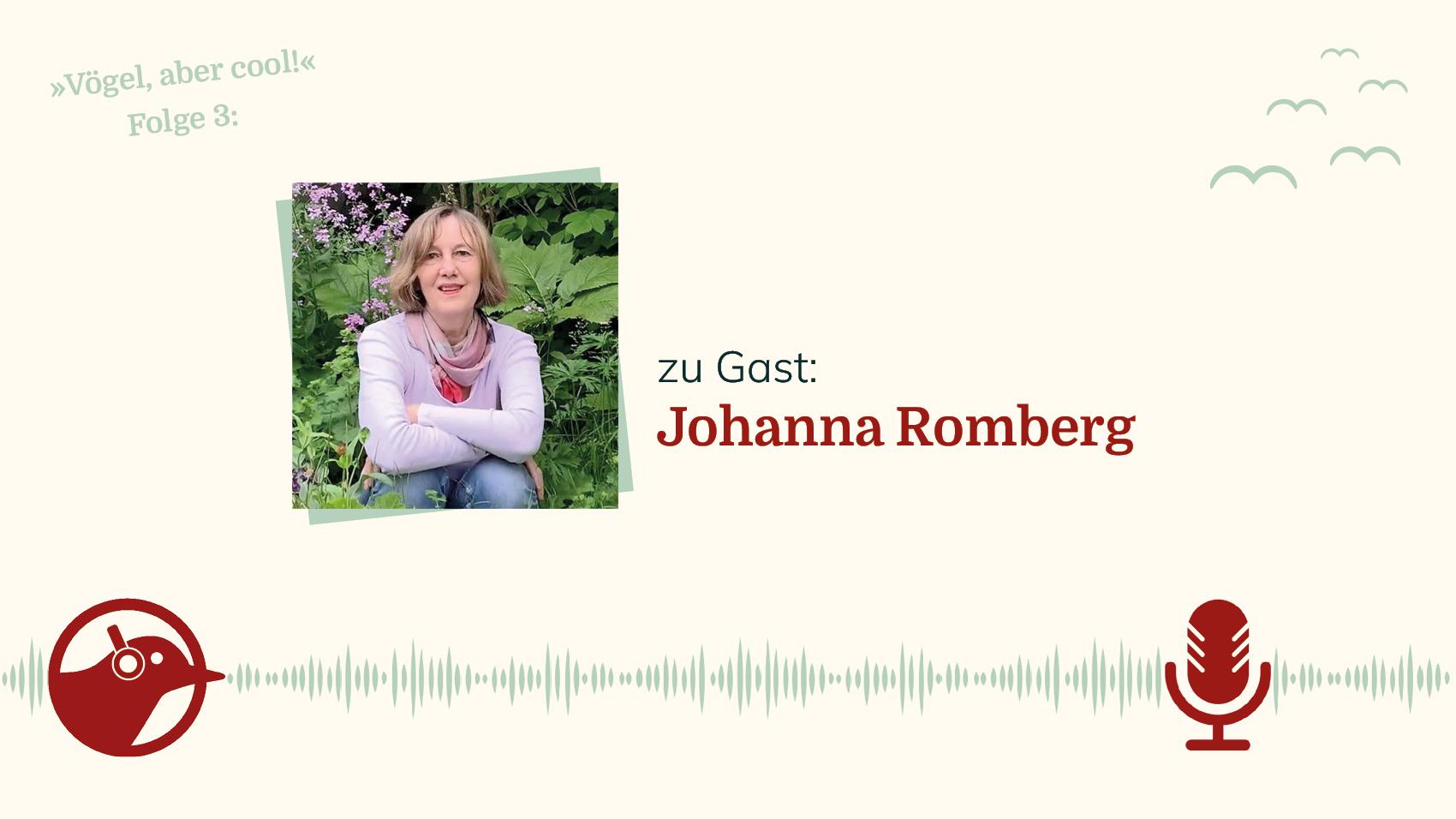 Johanna Romberg: Süchtig nach Vogelerlebnissen